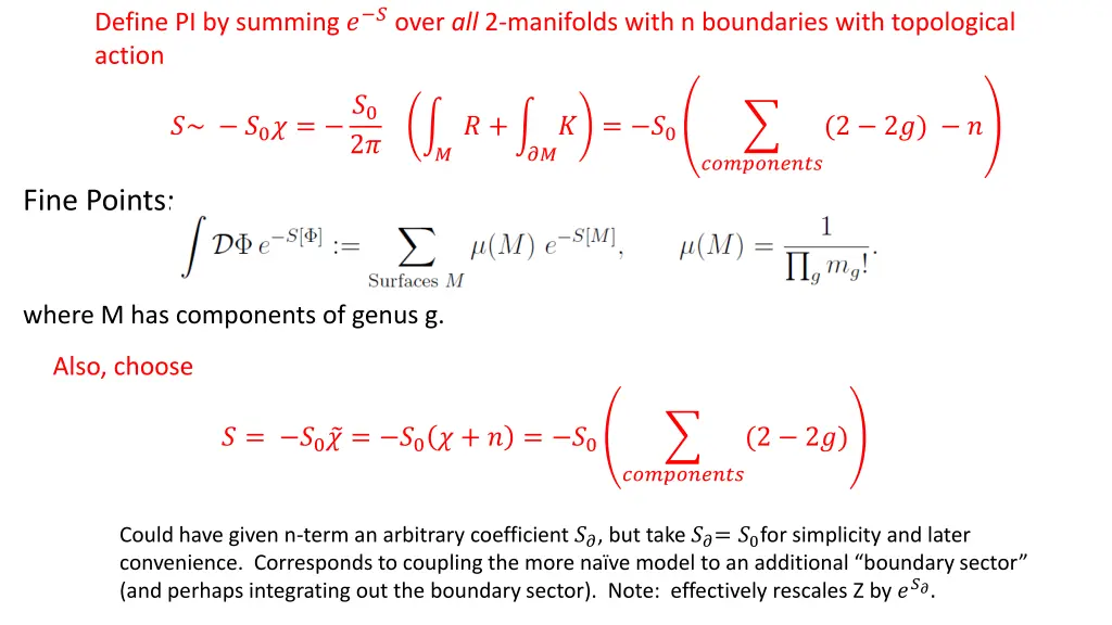 define pi by summing over all 2 manifolds with