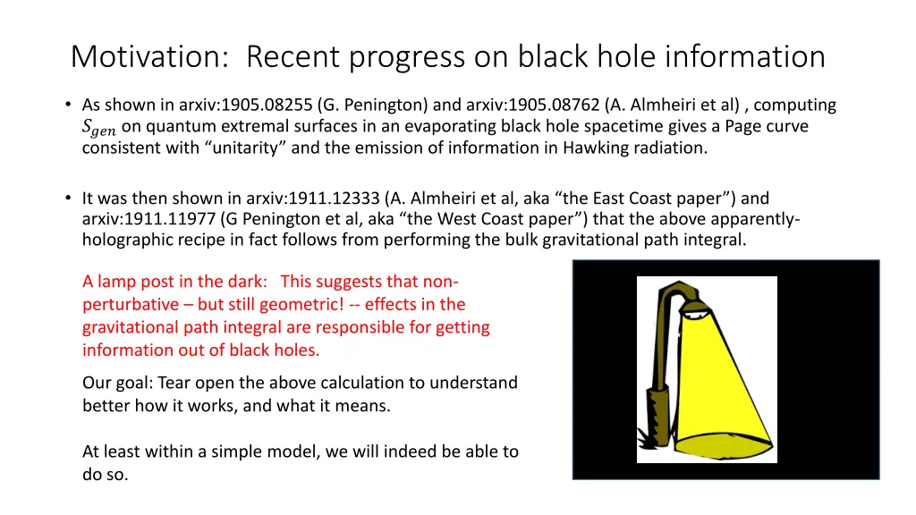 motivation recent progress on black hole