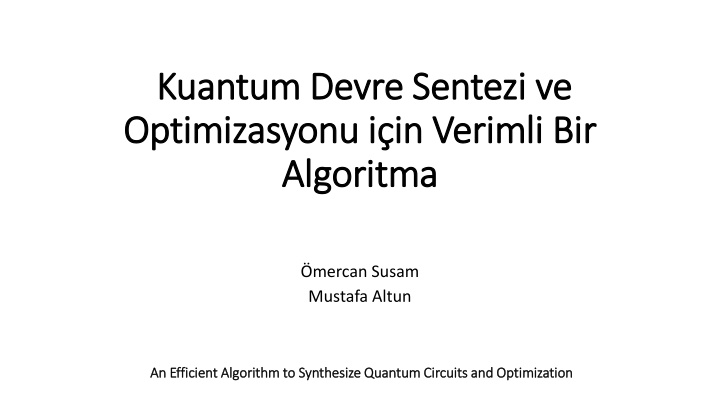 kuantum kuantumdevre optimizasyonu optimizasyonu