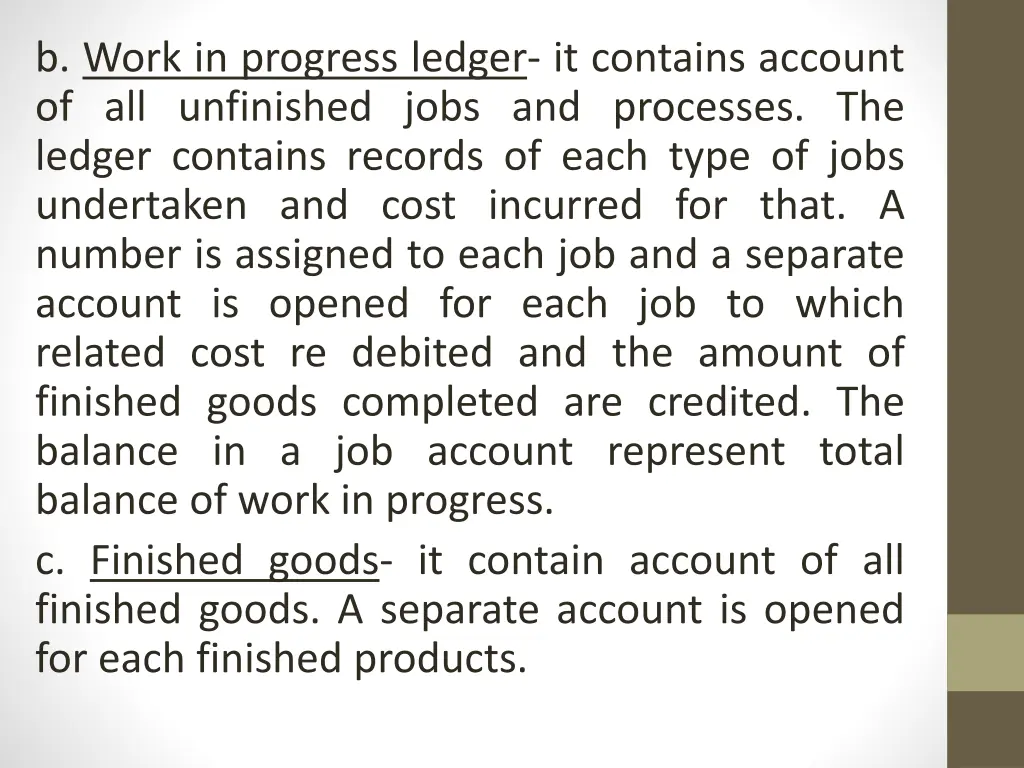 b work in progress ledger it contains account