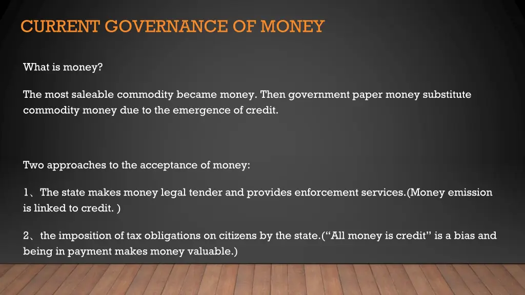current governance of money