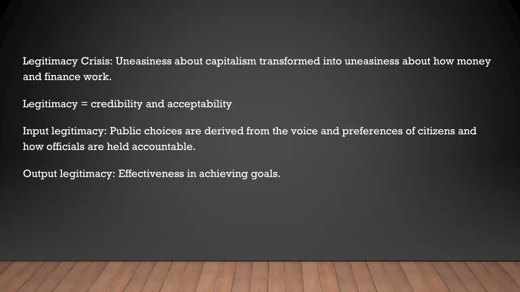 legitimacy crisis uneasiness about capitalism
