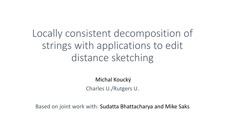 locally consistent decomposition of strings with