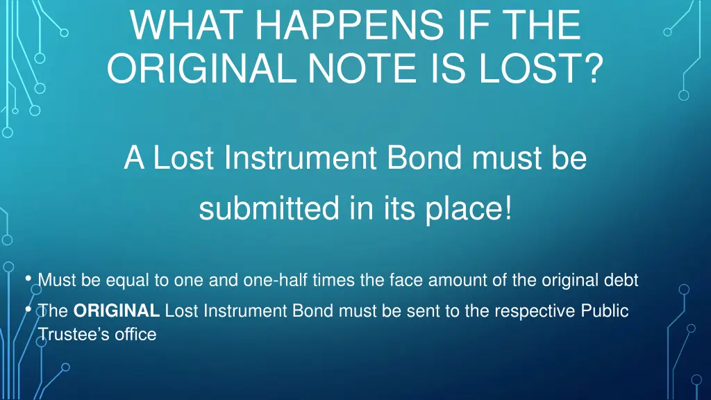 what happens if the original note is lost