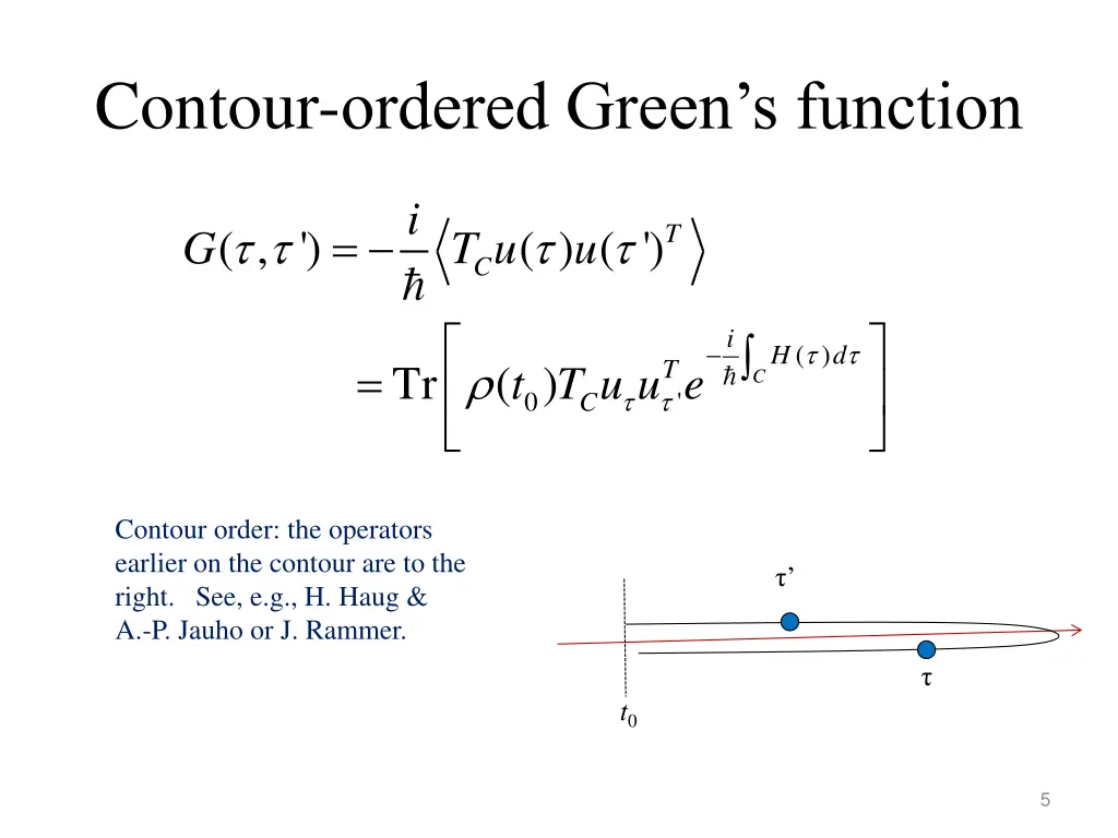 contour ordered green s function