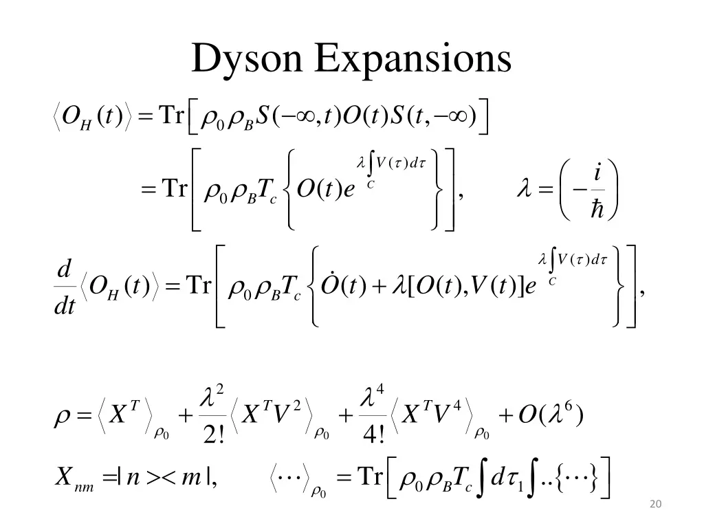 dyson expansions
