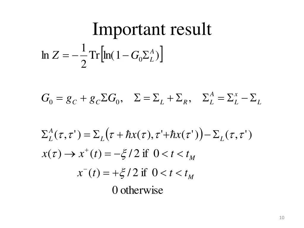important result 1 ln tr 0 l g