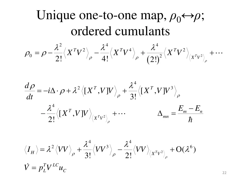 unique one to one map 0 ordered cumulants