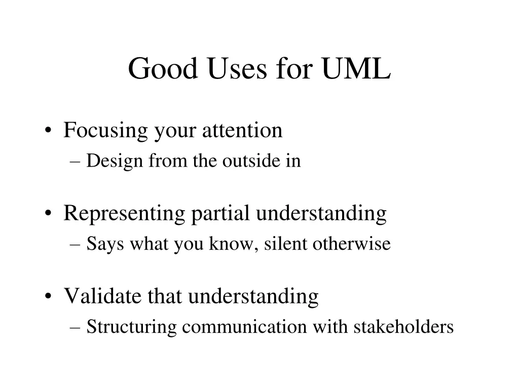 good uses for uml