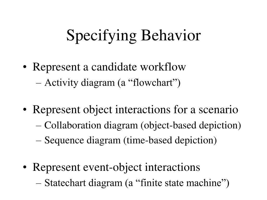 specifying behavior