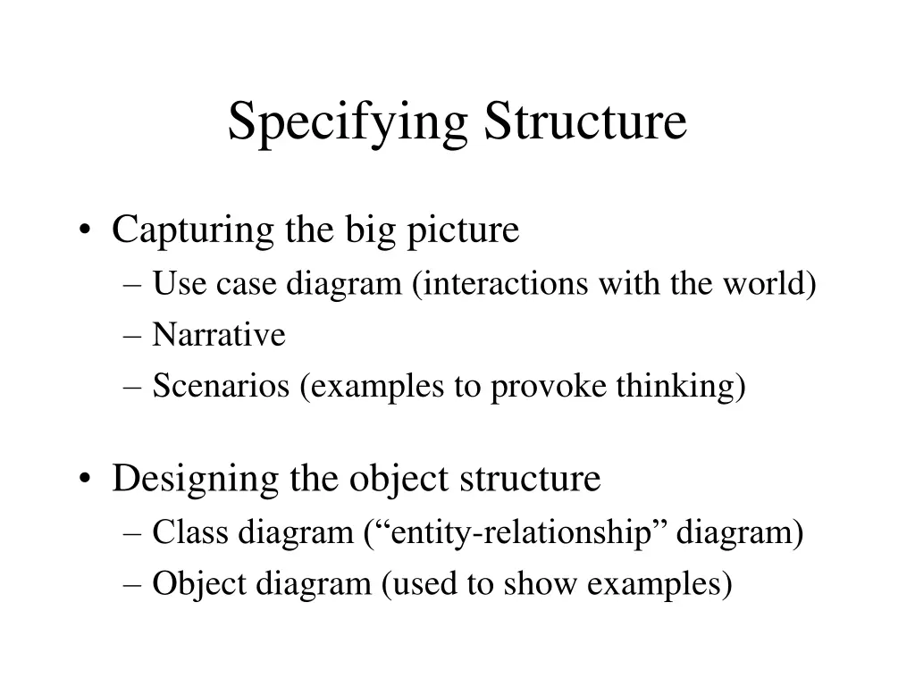 specifying structure