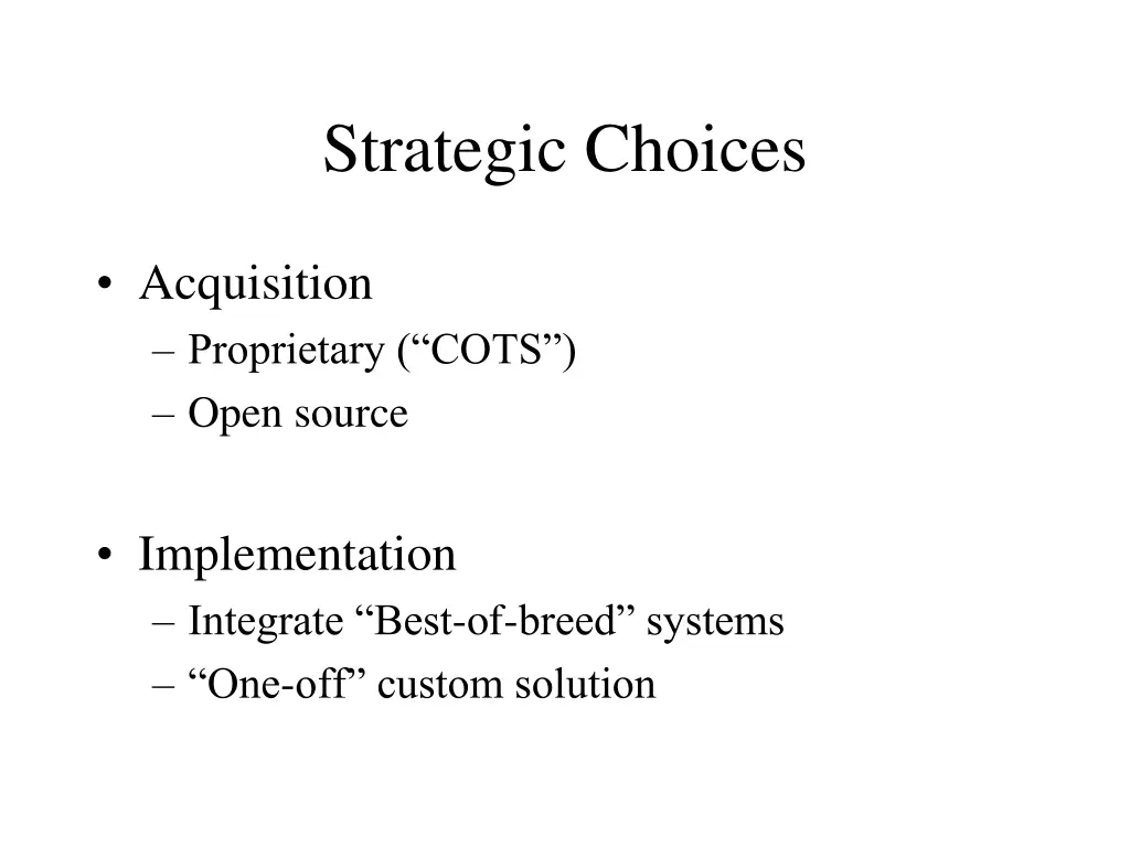 strategic choices