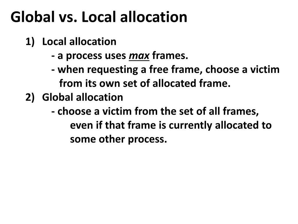 global vs local allocation