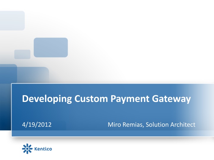 developing custom payment gateway