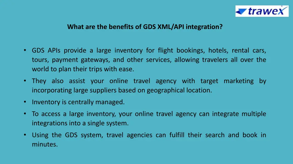 what are the benefits of gds xml api integration