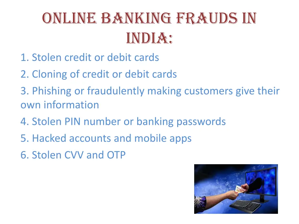 online banking frauds in india 1 stolen credit