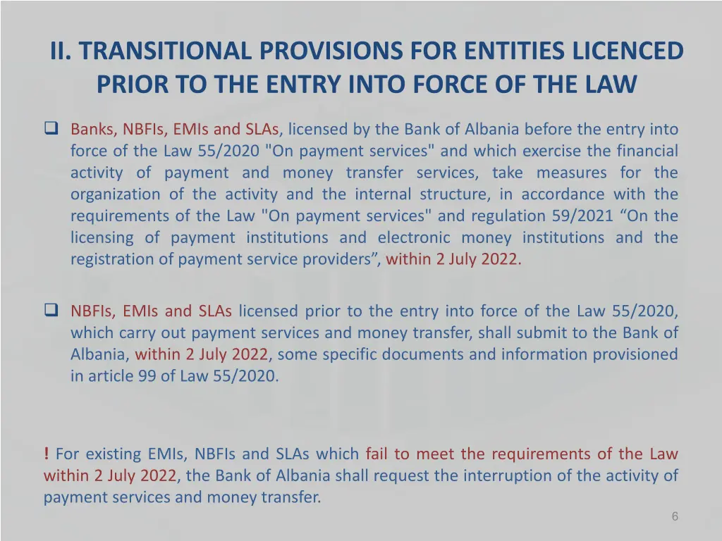 ii transitional provisions for entities licenced
