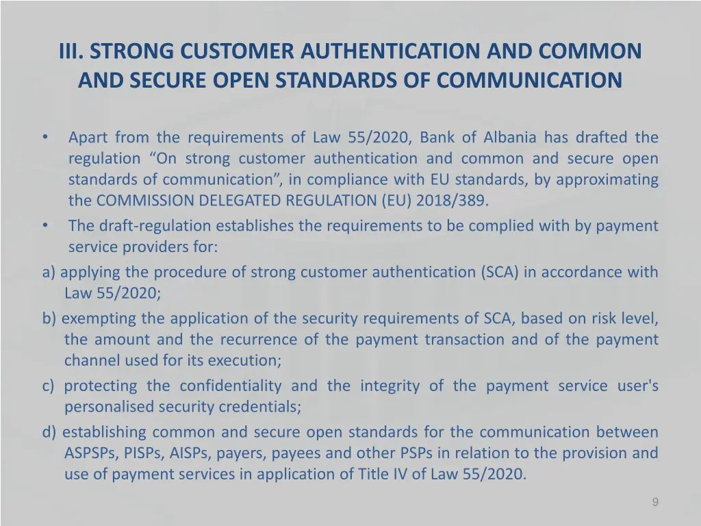 iii strong customer authentication and common 1