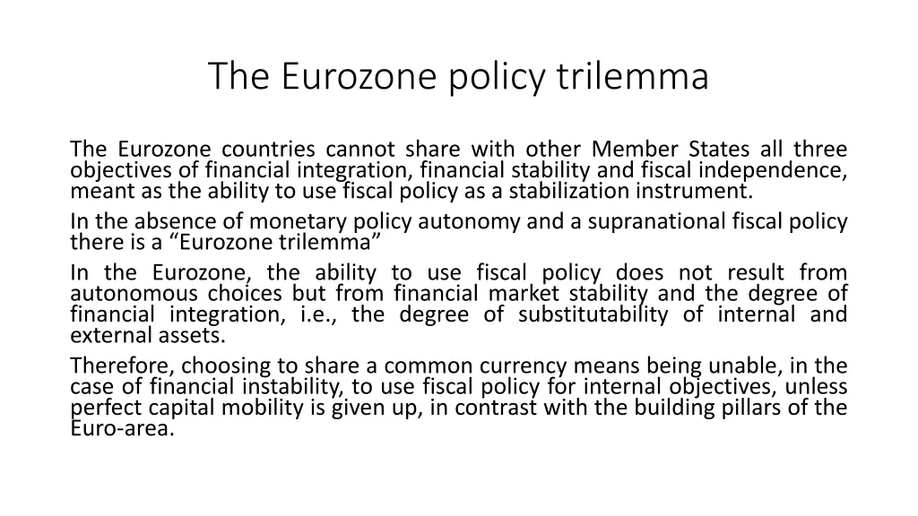 the eurozone policy trilemma