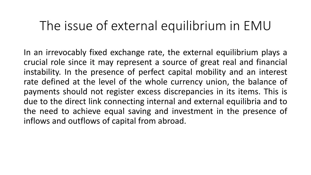 the issue of external equilibrium in emu
