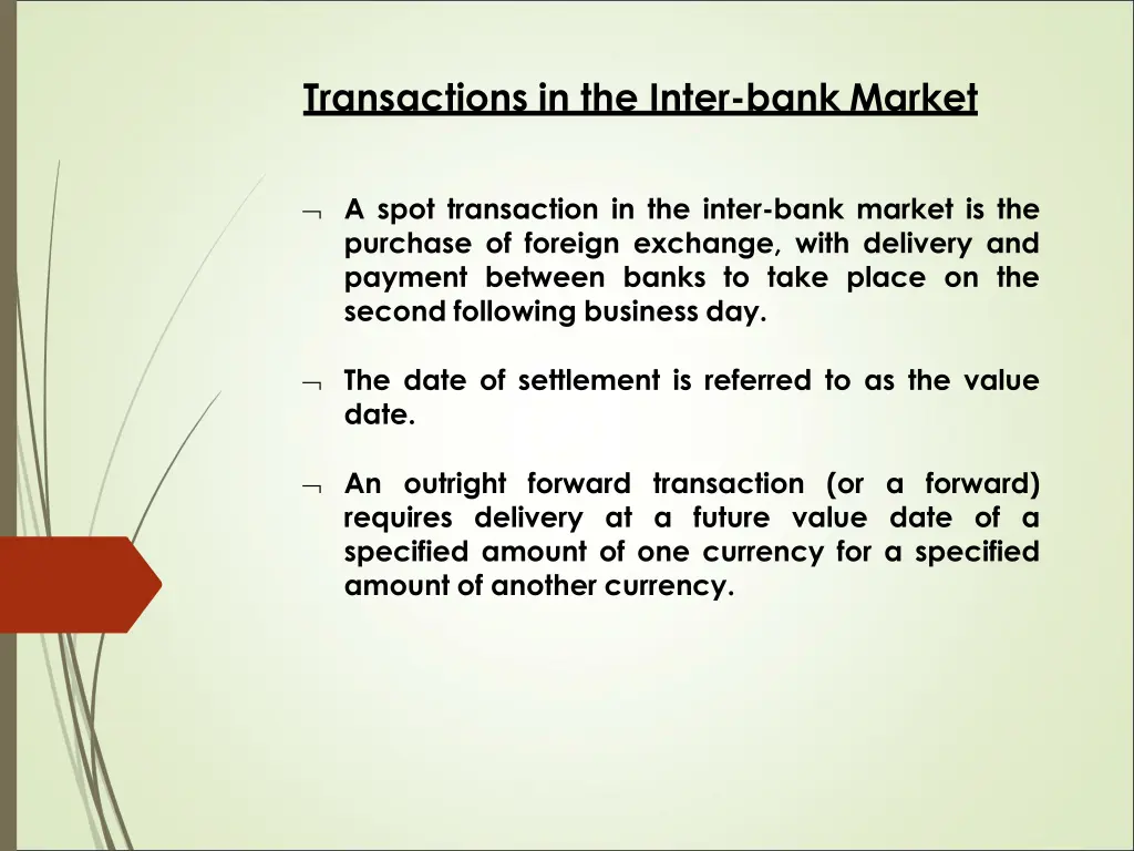 transactions in the inter bank market