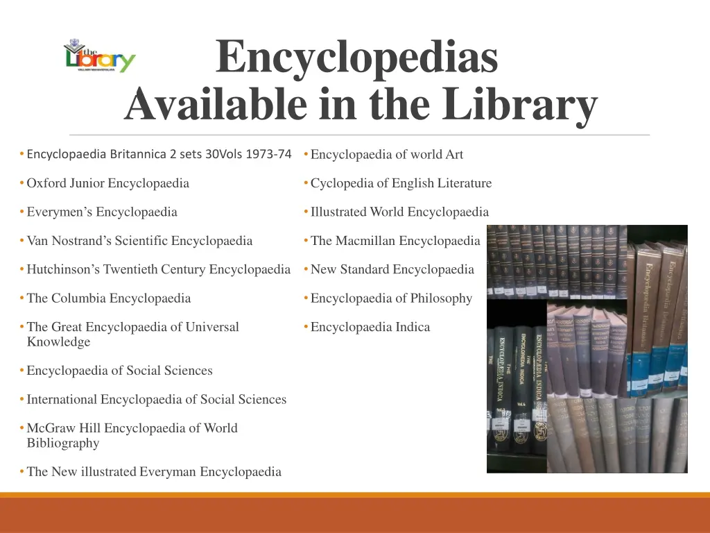 encyclopedias available in the library