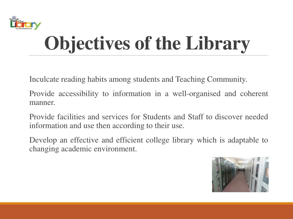 objectives of the library