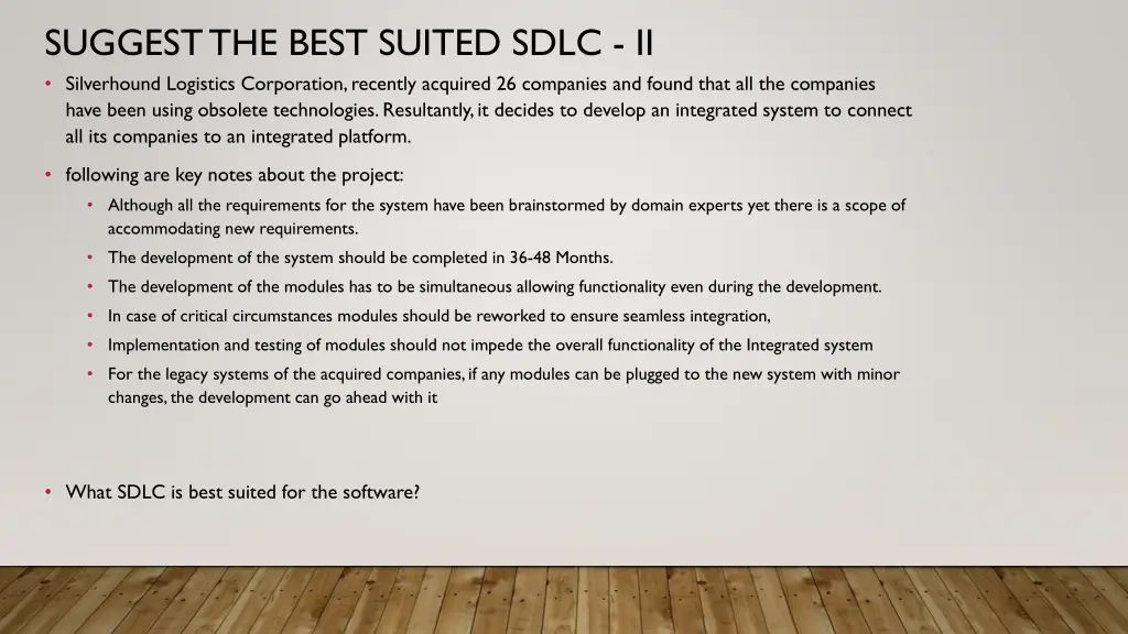 suggest the best suited sdlc ii silverhound
