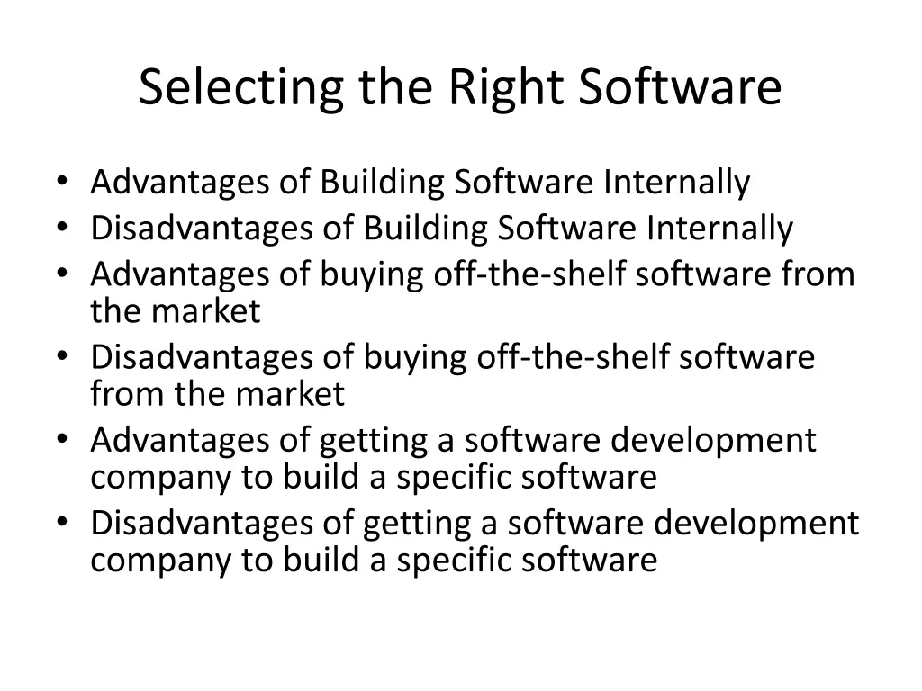 selecting the right software 1