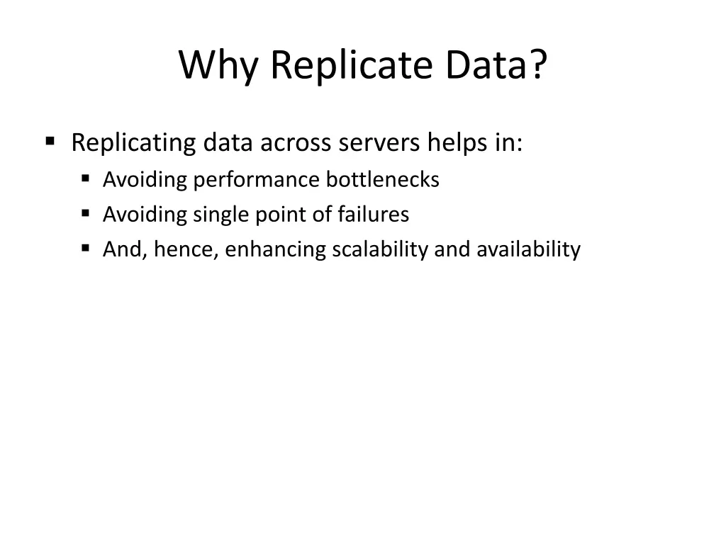 why replicate data