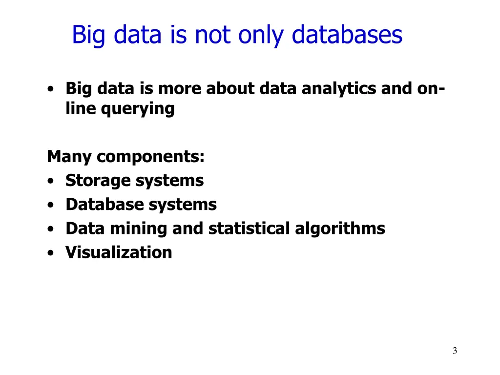 big data is not only databases