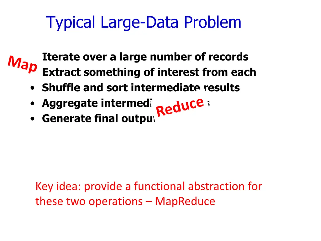 typical large data problem