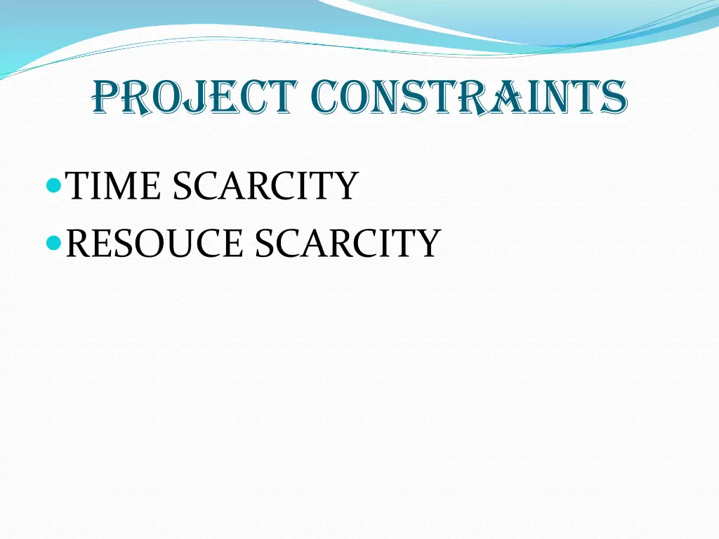 project constraints