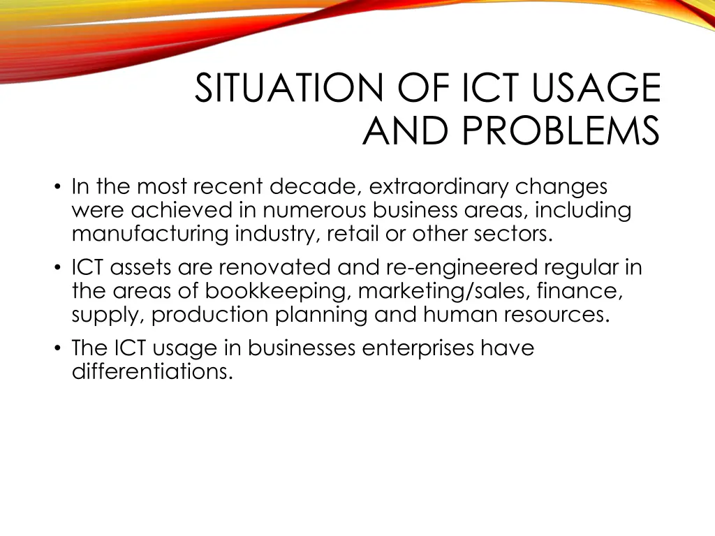situation of ict usage and problems