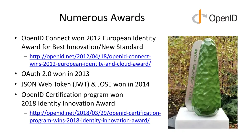 numerous awards