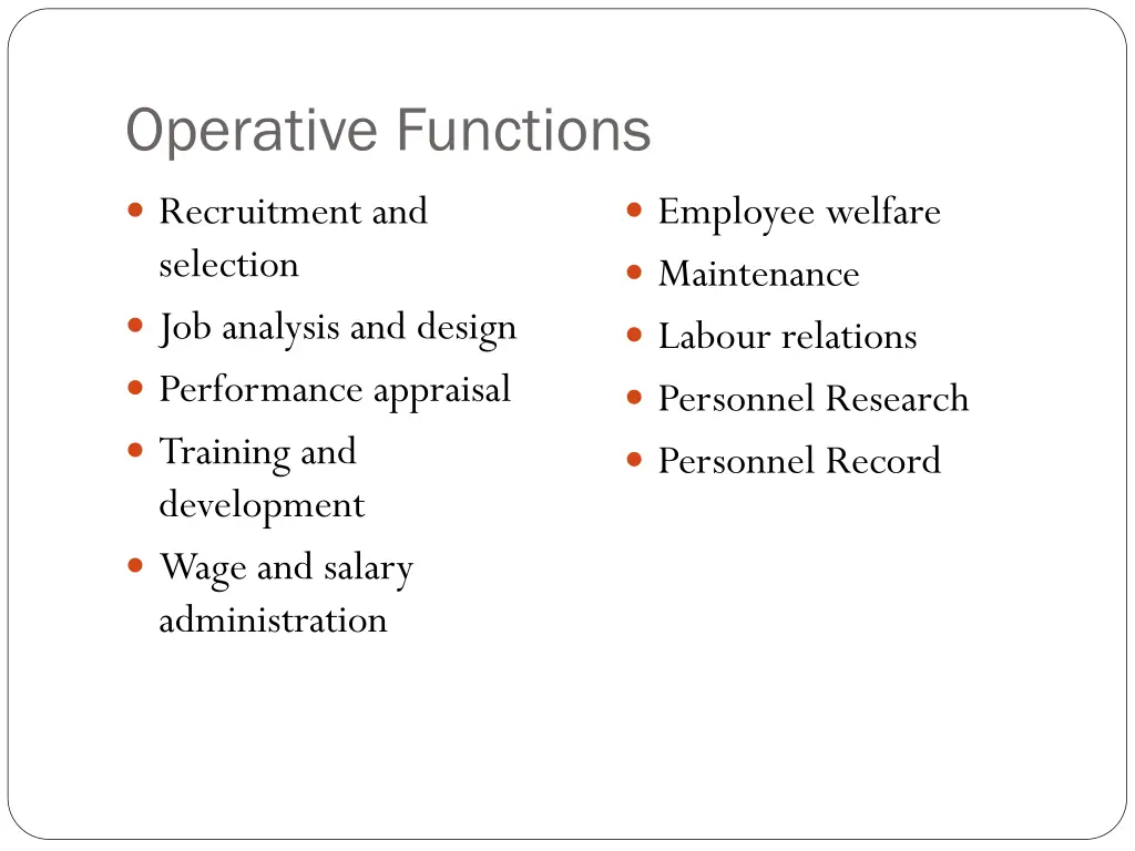operative functions