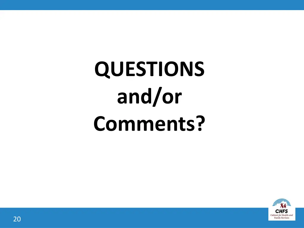 questions and or comments