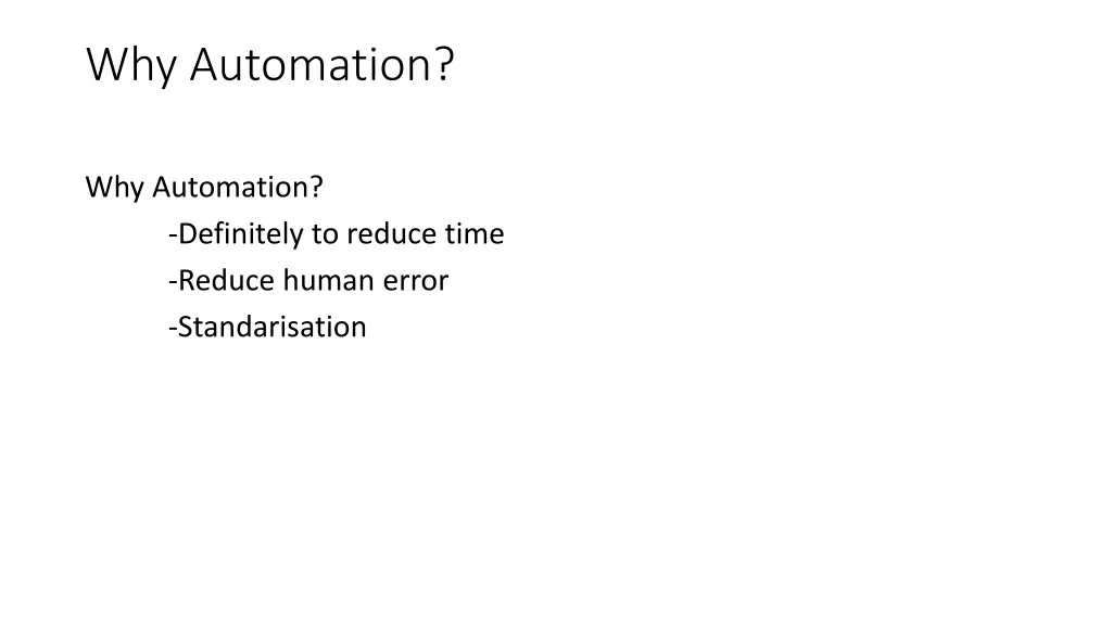 why automation