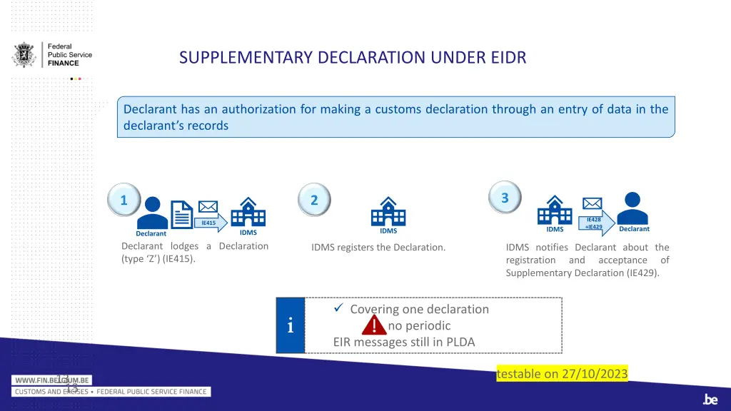 supplementary declaration under eidr