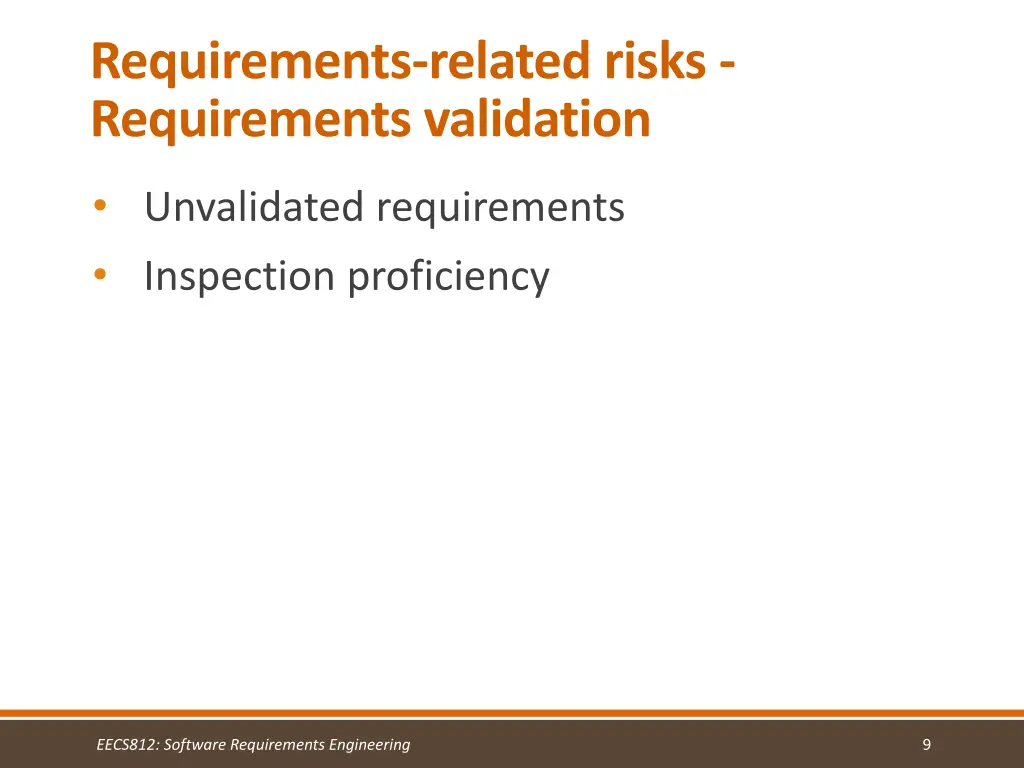 requirements related risks requirements validation