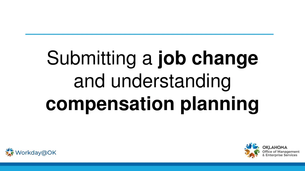 submitting a job change and understanding