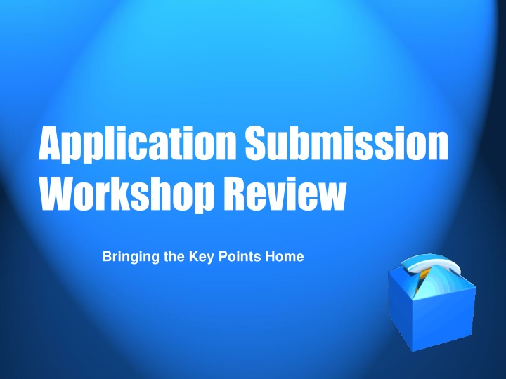 application submission workshop review