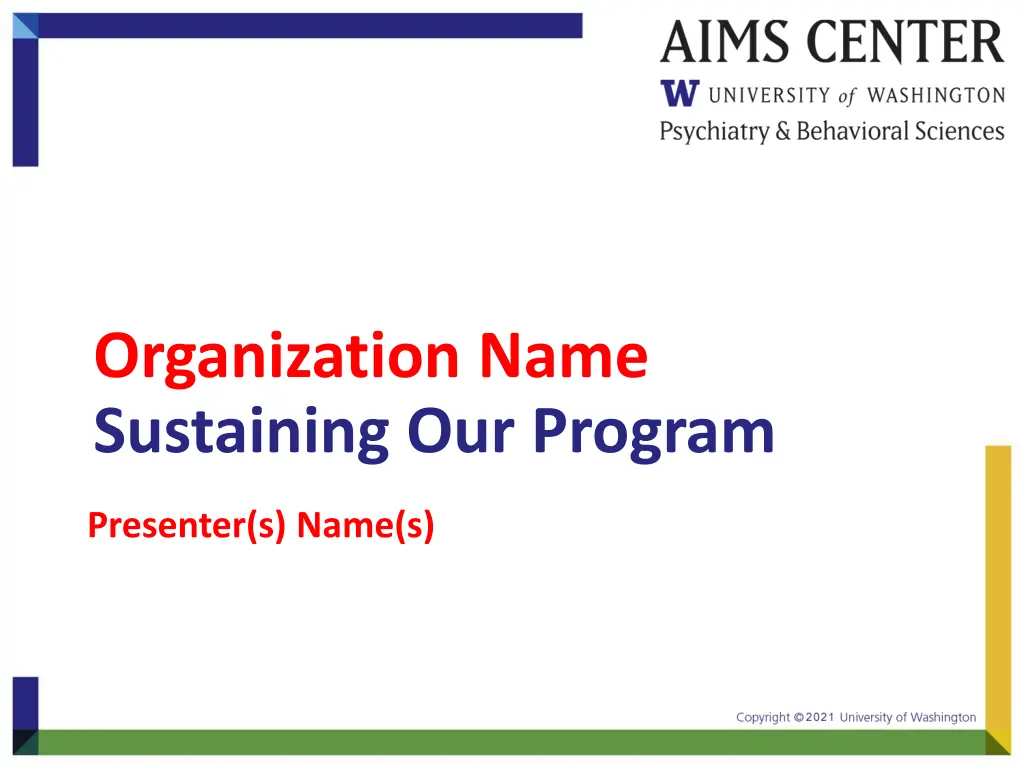 organization name sustaining our program
