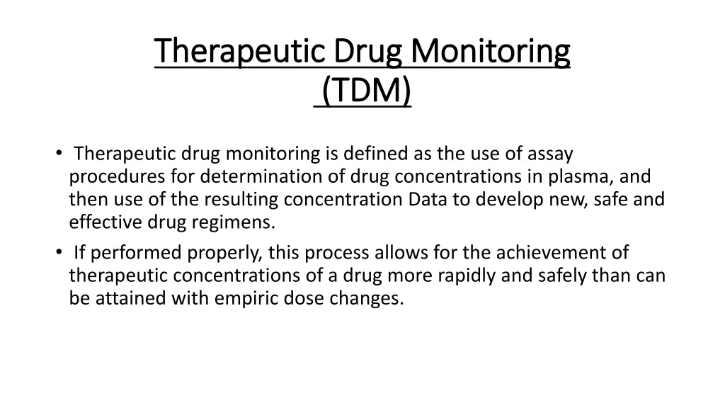 therapeutic drug monitoring therapeutic drug