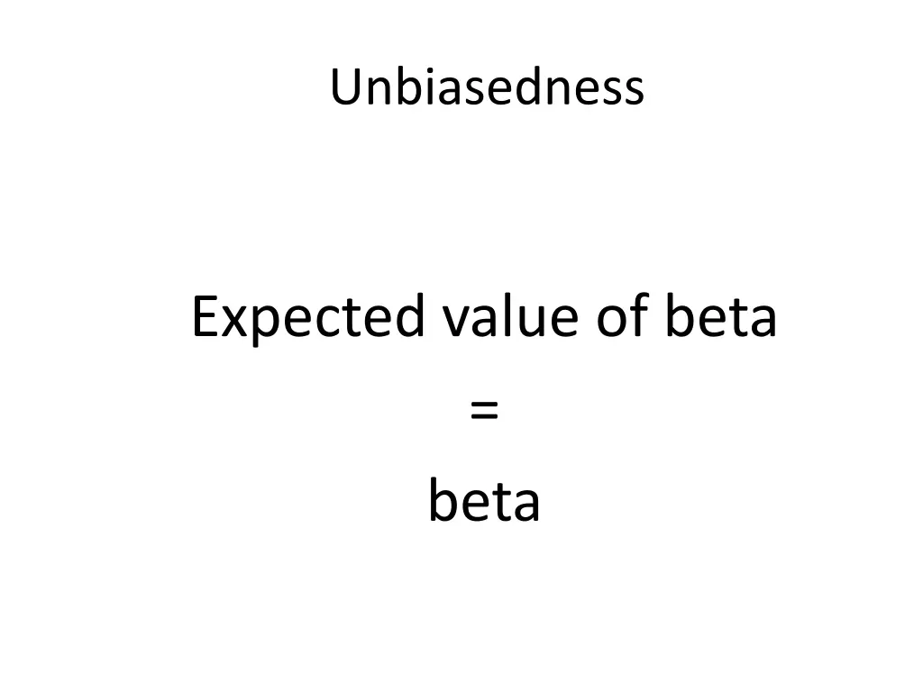 unbiasedness