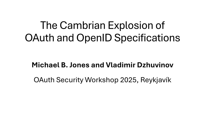 the cambrian explosion of oauth and openid