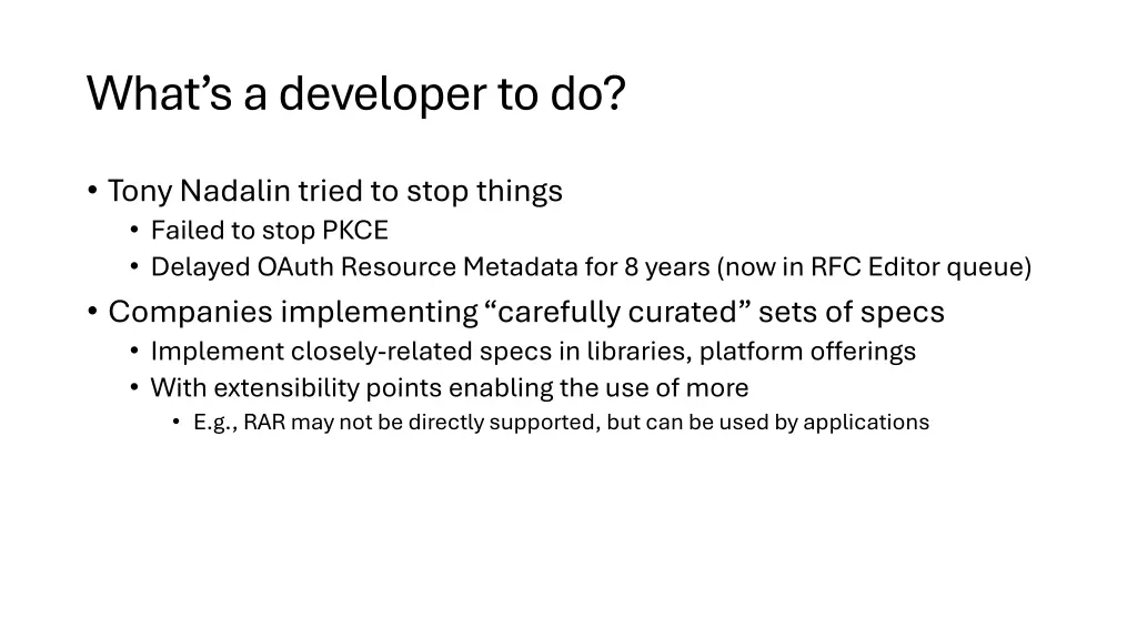 what s a developer to do
