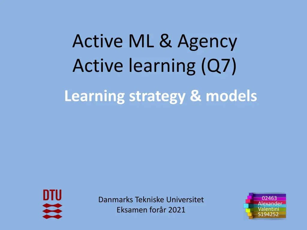 active ml agency active learning q7