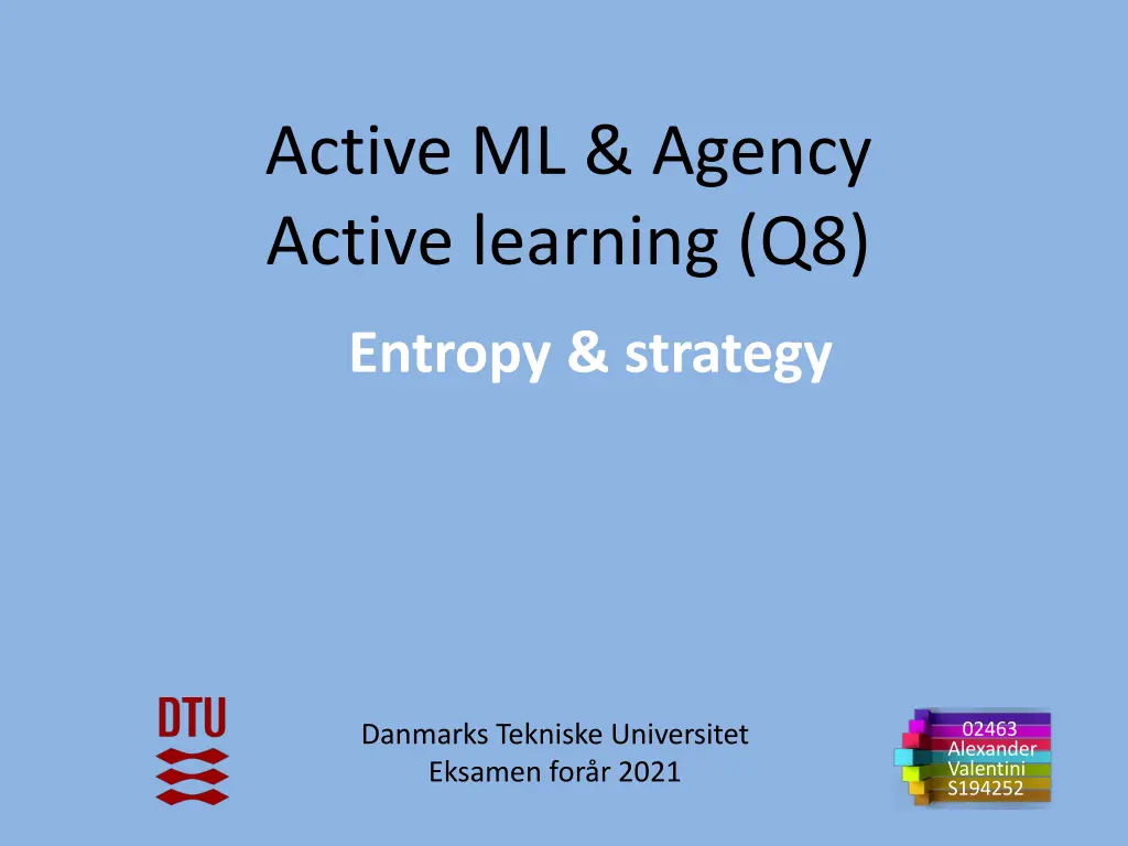 active ml agency active learning q8