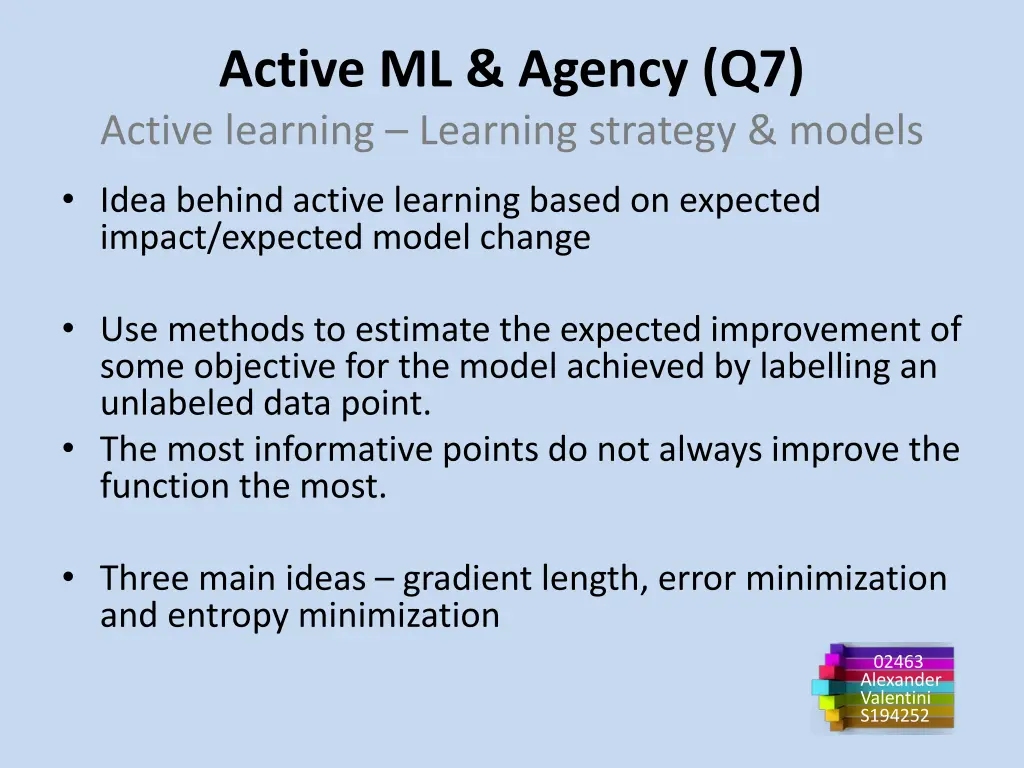 active ml agency q7 active learning learning 1